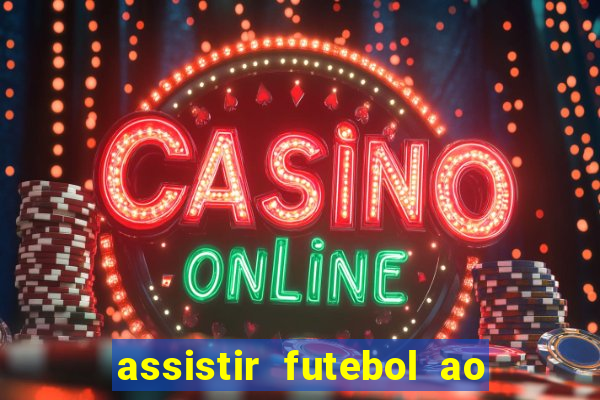 assistir futebol ao vivo futemax real madrid